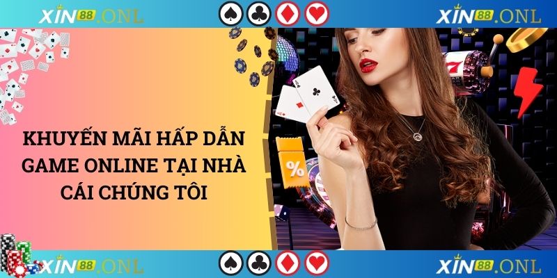 Khuyến mãi hấp dẫn game online tại nhà cái chúng tôi